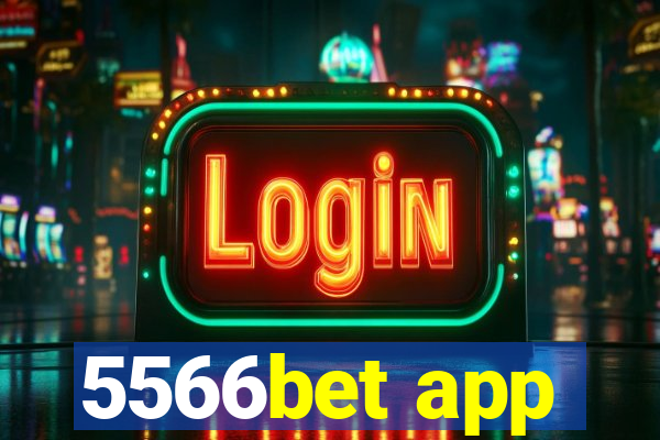 5566bet app