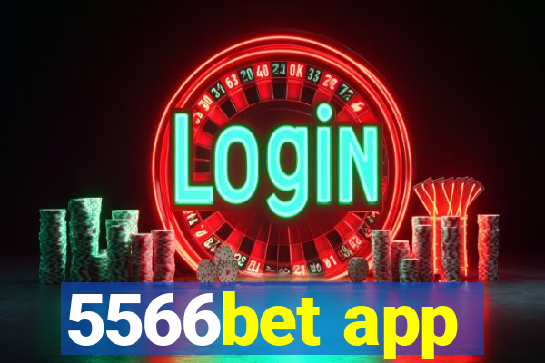 5566bet app