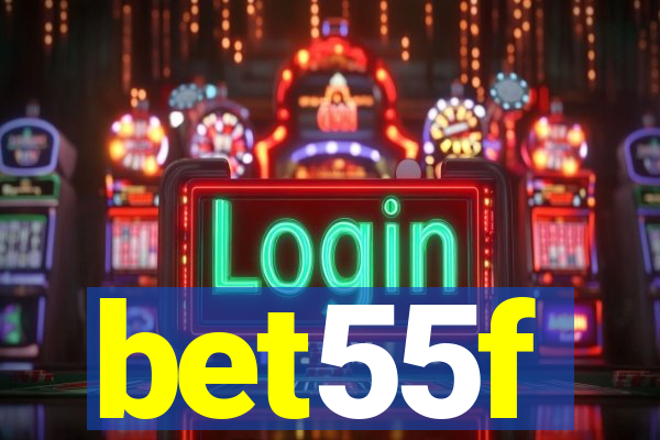 bet55f