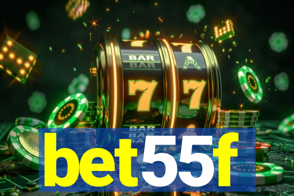 bet55f