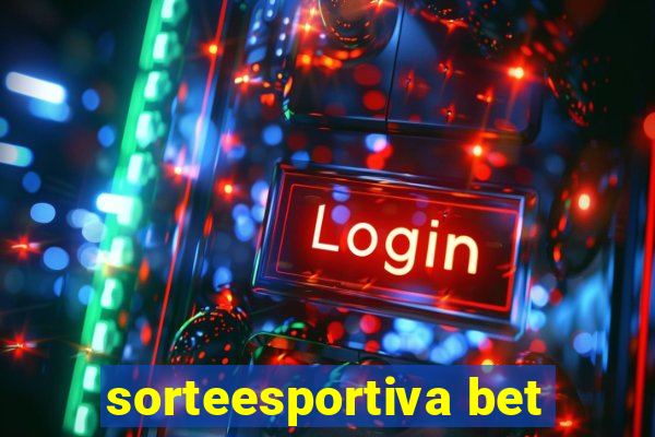 sorteesportiva bet