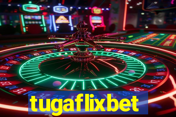 tugaflixbet