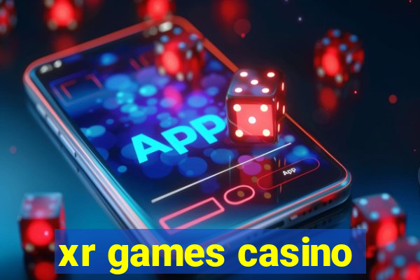 xr games casino