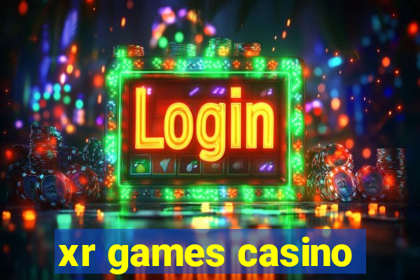 xr games casino