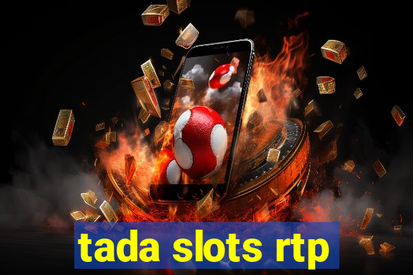 tada slots rtp