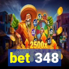 bet 348