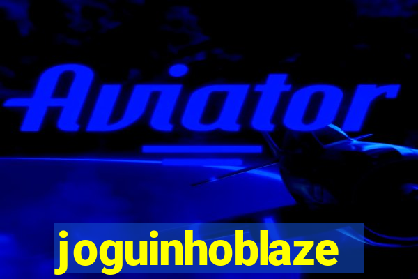 joguinhoblaze