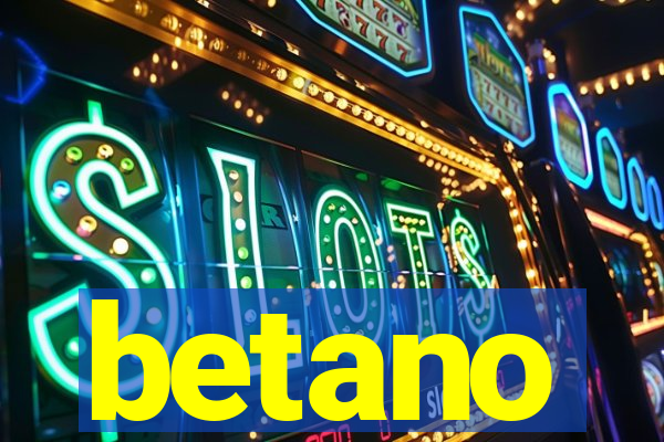 betano