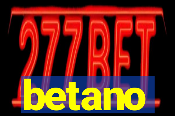 betano