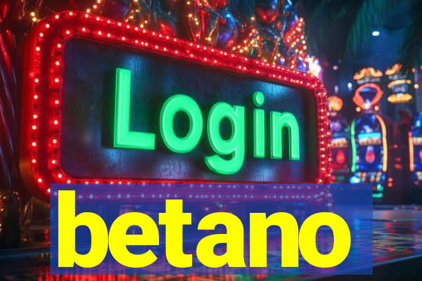 betano