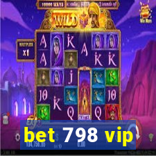 bet 798 vip