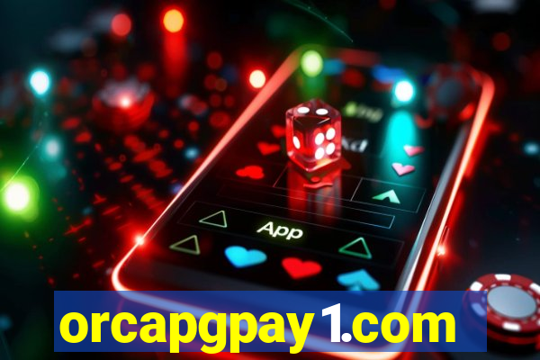 orcapgpay1.com