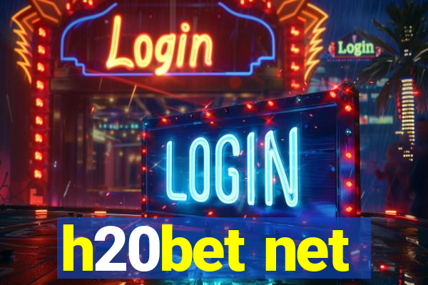 h20bet net