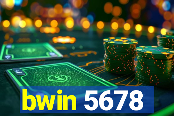 bwin 5678