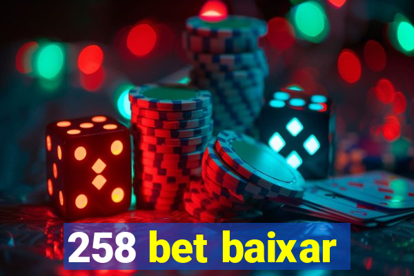 258 bet baixar