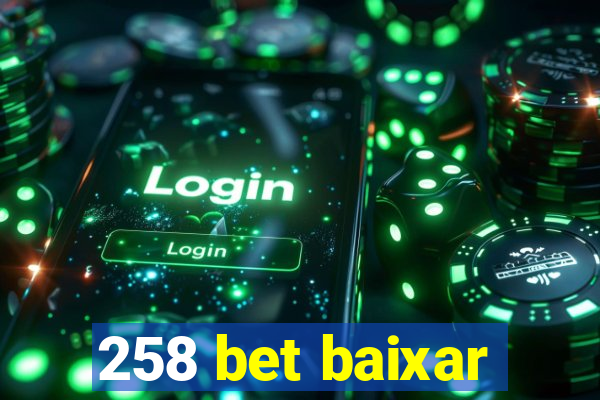 258 bet baixar