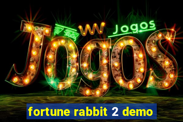 fortune rabbit 2 demo