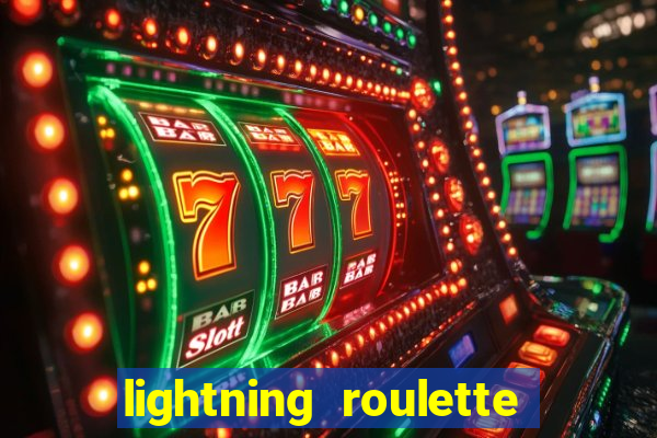 lightning roulette como jogar