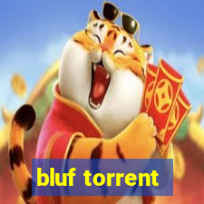 bluf torrent