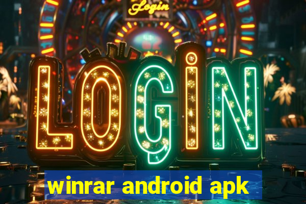 winrar android apk