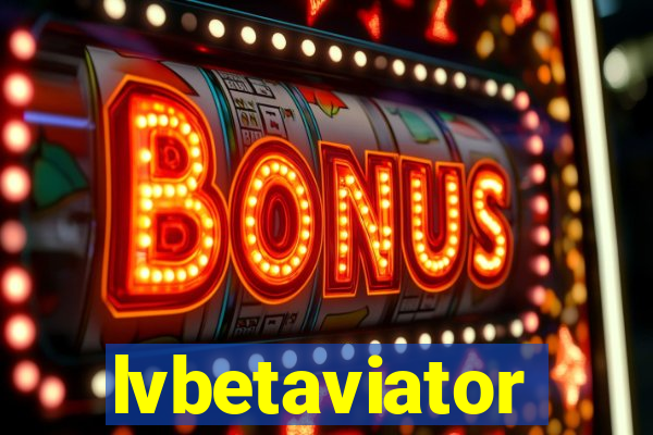 lvbetaviator