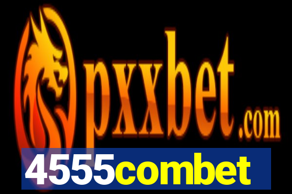 4555combet