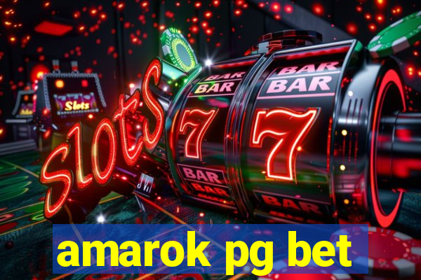 amarok pg bet