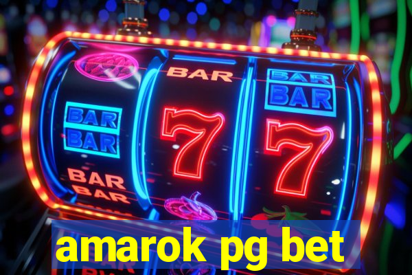 amarok pg bet