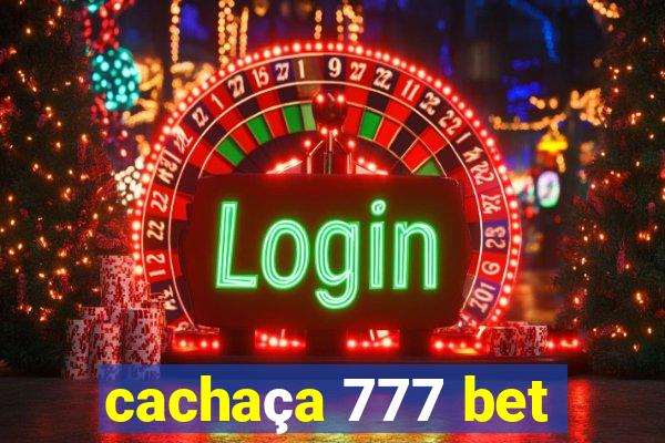 cachaça 777 bet