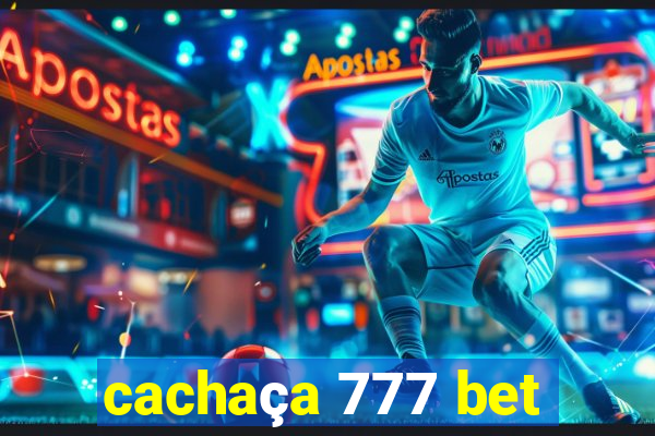 cachaça 777 bet