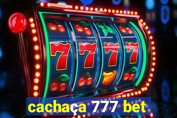 cachaça 777 bet