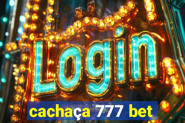 cachaça 777 bet