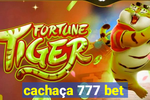 cachaça 777 bet