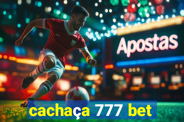 cachaça 777 bet