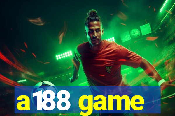 a188 game