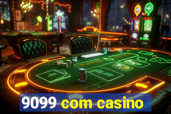 9099 com casino