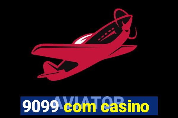 9099 com casino