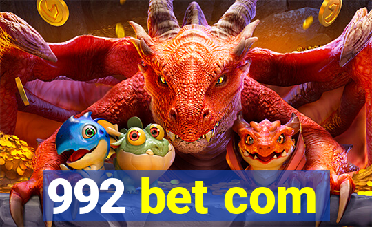 992 bet com