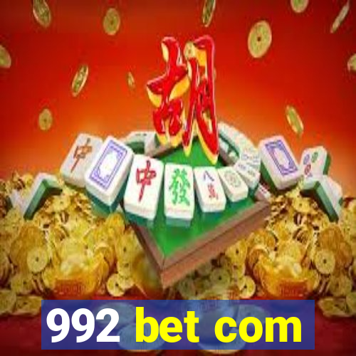 992 bet com