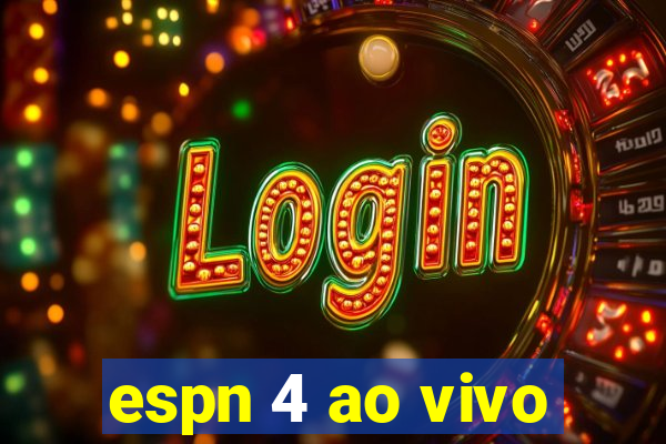 espn 4 ao vivo