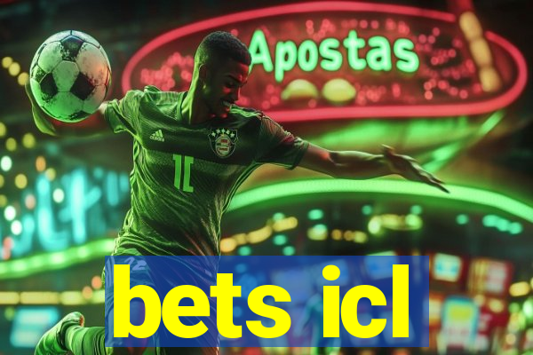 bets icl