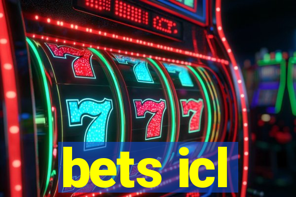 bets icl