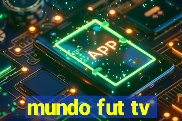 mundo fut tv