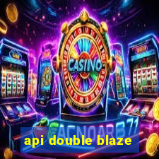 api double blaze