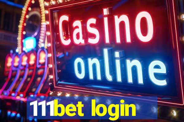 111bet login