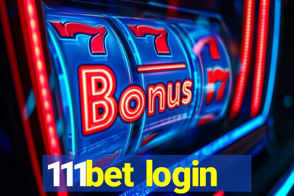 111bet login