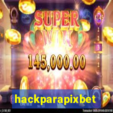 hackparapixbet