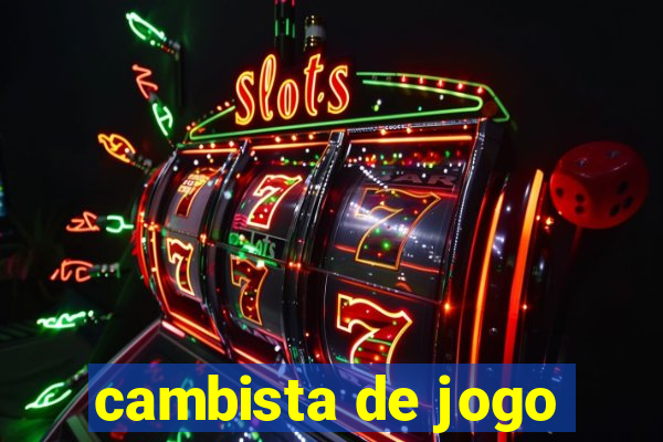 cambista de jogo