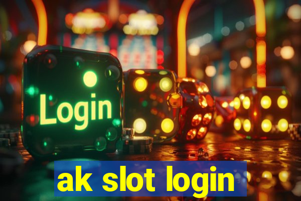 ak slot login