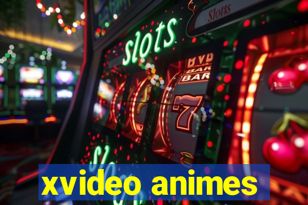 xvideo animes